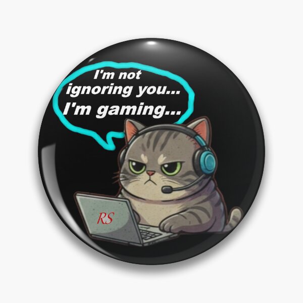 Item preview, I'm Not Ignoring You, I'm Gaming designed and sold by RS-Globalist-.