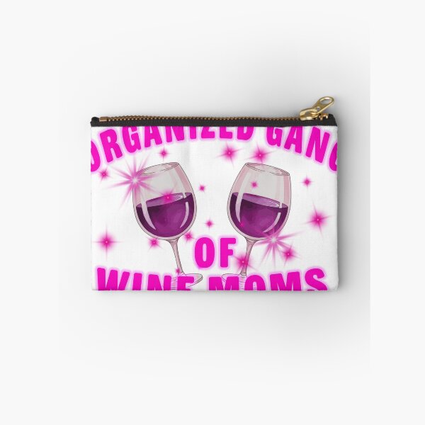 Item preview, Organized Gang of Wine Moms designed and sold by TomPrintForge Studio.