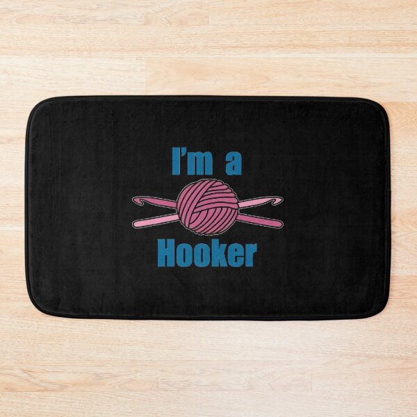 Item preview, I’m A Hooker Crochet Joke designed and sold by quuunoyfdtl73.