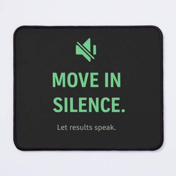 Item preview, Move In Silence Shirt – Silent Hustle Motivation Quote Design designed and sold by AdicretorDesign.