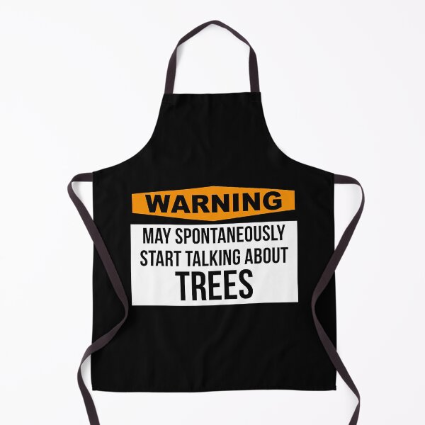 Item preview, Arborist Warning Talk About Trees designed and sold by quuunoyfdtl73.