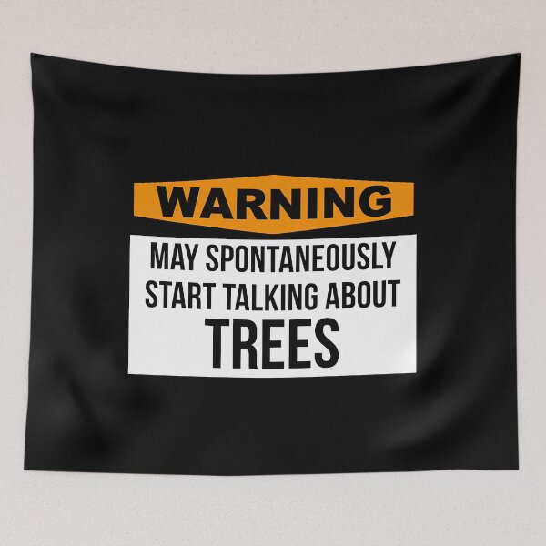 Item preview, Arborist Warning Talk About Trees designed and sold by quuunoyfdtl73.