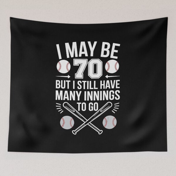 Item preview, I May Be 70 But I Still Have Many Innings To Go Baseball Birthday designed and sold by miaa-artistshop.