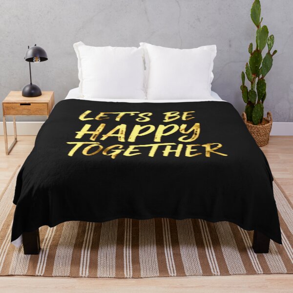 Item preview, Let's Be Happy Together designed and sold by RS-Globalist-.
