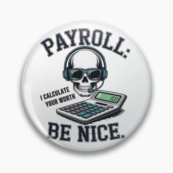Item preview, Payroll Specialist Wage Slave Accountant Office Humor designed and sold by TomPrintForge Studio.