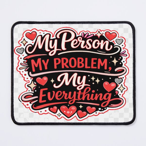 Item preview, My Person My Problem My Everything Shirt – Funny Romantic Gift for Couple designed and sold by SeasonalMood.
