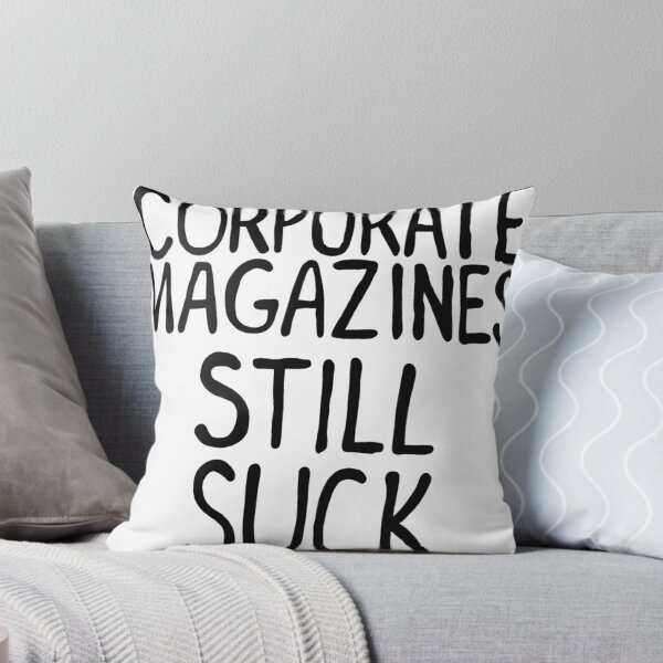 Item preview, Corporate Magazines Still Suck designed and sold by TimotheMasse.