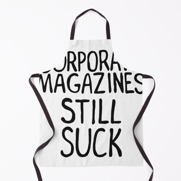 Item preview, Corporate Magazines Still Suck designed and sold by TimotheMasse.