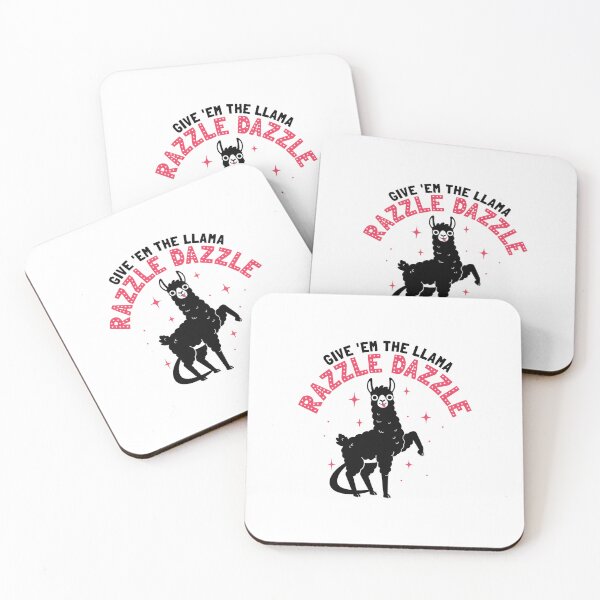 Item preview, GIVE ’EM THE LLAMA RAZZLE DAZZLE Funny Llama Quote Illustration designed and sold by JEFDodsonArt.