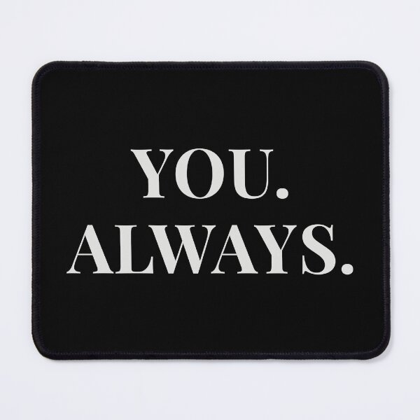 Item preview, YOU. ALWAYS. – Minimalist Typography for Couples designed and sold by BrushRushX.
