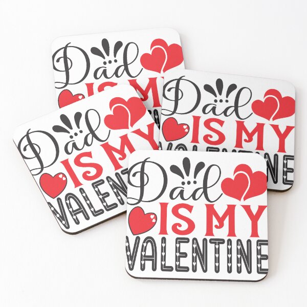Item preview, Dad is my valentine designed and sold by KrisGraphic45.
