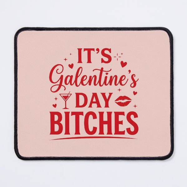 Item preview, It’s Galentine’s Day Bitches Funny Girls Night Out designed and sold by Aesthetic-Avenue.