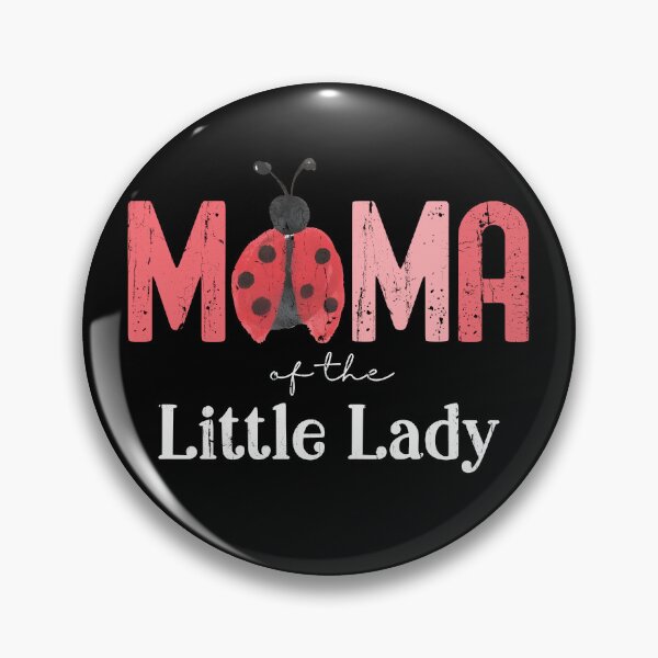 Item preview, Mama Of The Little Lady designed and sold by Artsyclick.