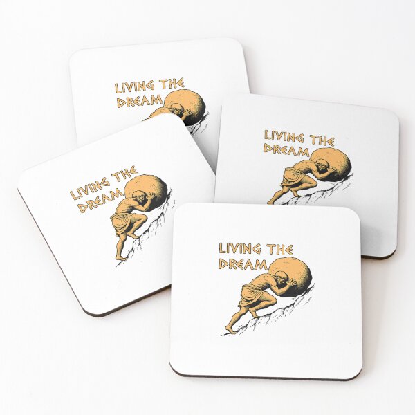 Item preview, Living The Dream - Sisyphus Greek Mythology Meme designed and sold by EJprintDESIGN.