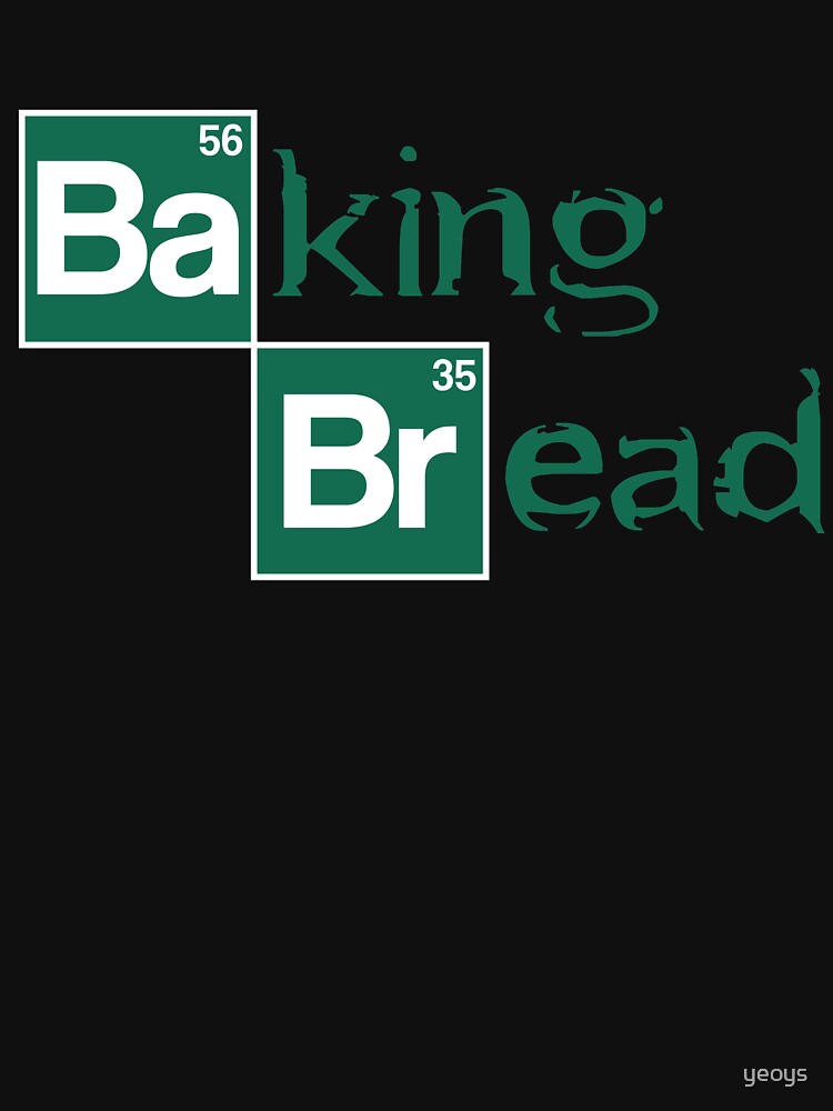 Baking Bread - Funny Movie Pun Gift by yeoys