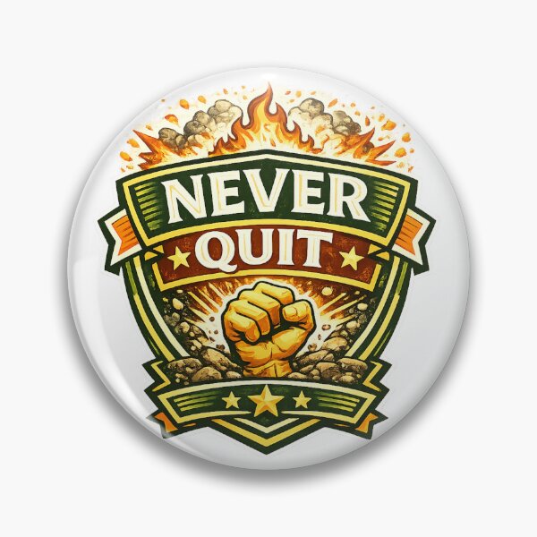 Item preview, Never Quit designed and sold by Throwing-Corn.