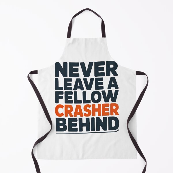 Item preview, Wedding Crashers Quote, Never Leave A Fellow Crasher Behind, Wedding Crashers designed and sold by graphic-genie.