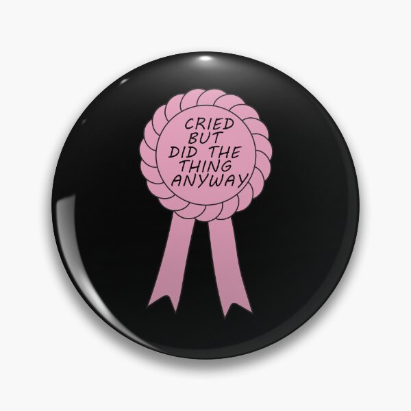Item preview, Did The Thing Anyway Pink designed and sold by GabbyKash.