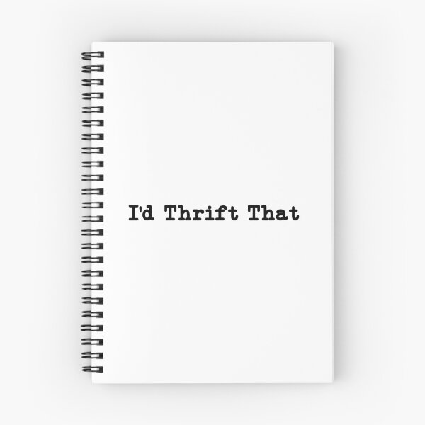Item preview, I'd Thrift That, Funny Thrifting  designed and sold by CloudyPress.
