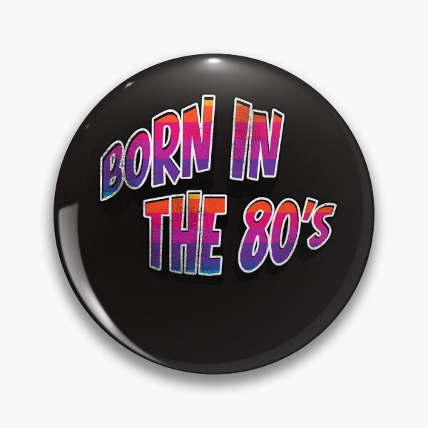 Item preview, Born in the 80's designed and sold by PeacockShop2.