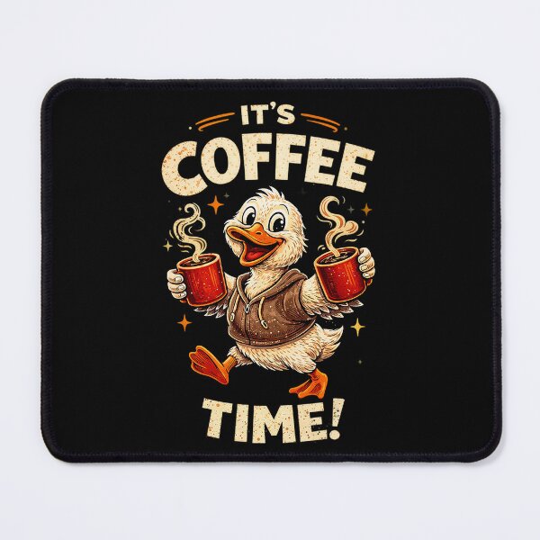 Item preview, Funny Duck Coffee Lover Design – It’s Coffee Time designed and sold by anamul43.