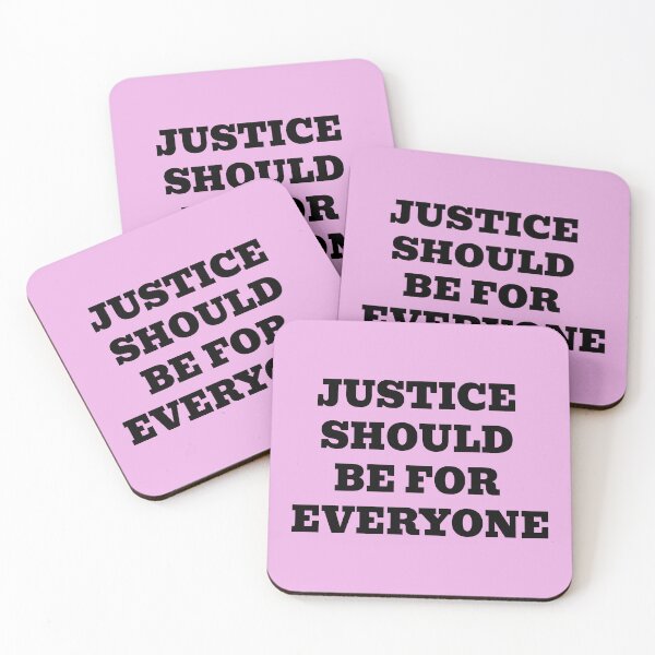 Item preview, Justice Should Be For Everyone – Equality & Human Rights Statement designed and sold by WakeNBake-Tees.