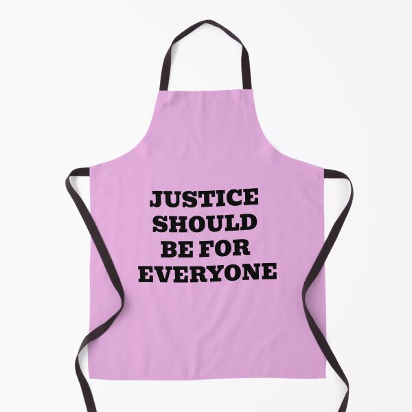 Item preview, Justice Should Be For Everyone – Equality & Human Rights Statement designed and sold by WakeNBake-Tees.