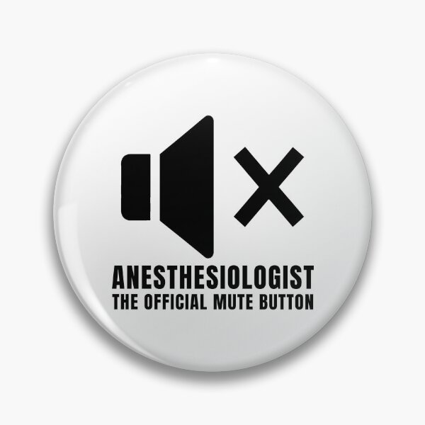Item preview, Rapid Sequence Induction Anesthesiologist - Official Mute Button Humor designed and sold by CrewGifted.