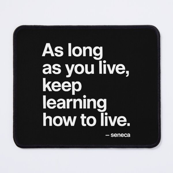 Item preview, Keep Learning How to Live – Seneca Stoic Quote designed and sold by TshirtsLabs.