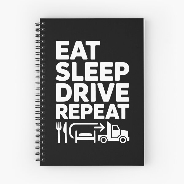 Item preview, Eat Sleep Drive Repeat Trucker Lifestyle designed and sold by SplashTastic.