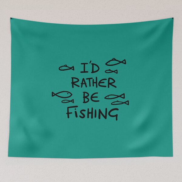 Item preview, I'd rather be fishing - Funny Fishing Angler Gifts designed and sold by FunnehGacha.