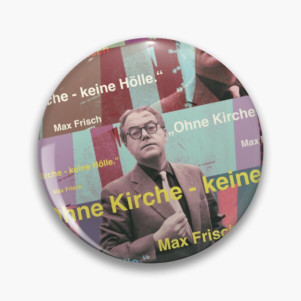 Artikelvorschau, Max Frisch Zitat Ohne Kirche keine Hölle entworfen und verkauft von Mauswohn.