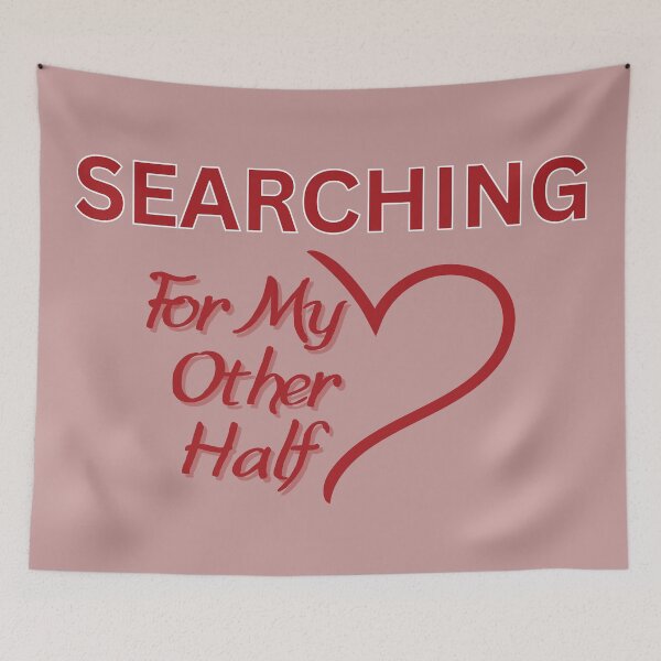 Item preview, Valentine heart Searching For My Other Half designed and sold by PTB Art Design.