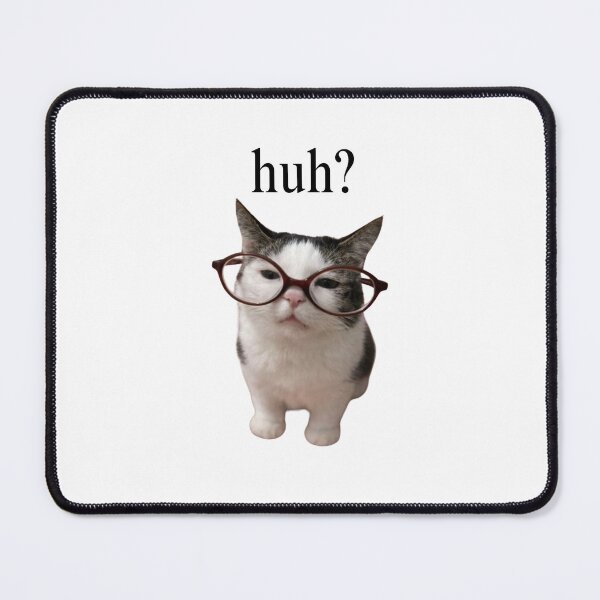 Item preview, huh cat - bubucat designed and sold by Bubucat.