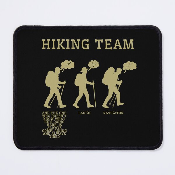 Item preview, Hiking team - dream team designed and sold by CypisDesign.