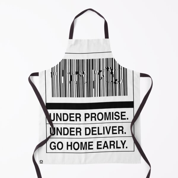 Item preview, Under Promise Under Deliver Go Home Early Barcode designed and sold by Dariusz.K.