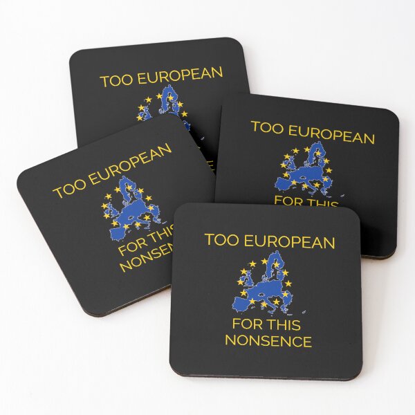 Item preview, Too European for the nonsence designed and sold by MolnFabrik.