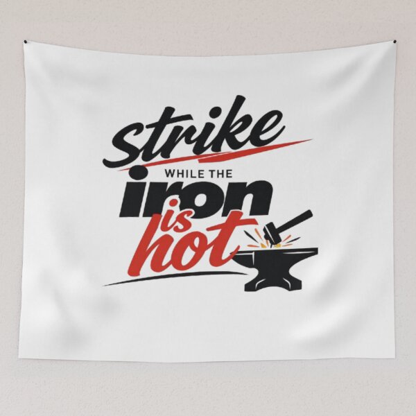 Item preview, Strike While the Iron Is Hot – Bold Minimalist Motivational Typography Quote designed and sold by Fabrifrank.