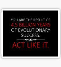 Act Like It. Sticker
