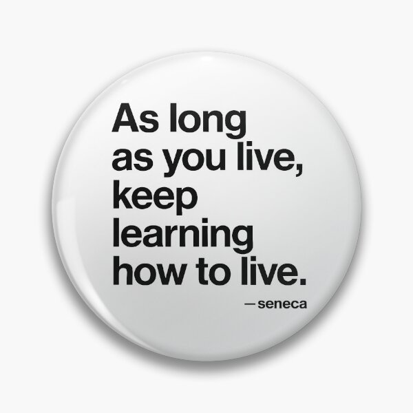 Item preview, Keep Learning How to Live – Seneca Stoic Quote (Black Font) designed and sold by TshirtsLabs.
