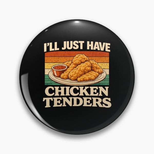 Item preview, I'll Just Have Chicken Tenders Food Lover Funny Picky Eater designed and sold by SofenArt.