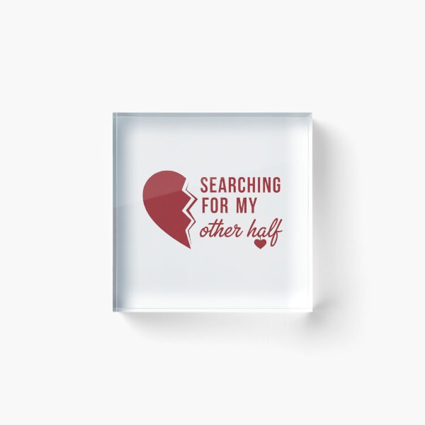 Item preview, Valentine day searching for my other half designed and sold by PTB Art Design.