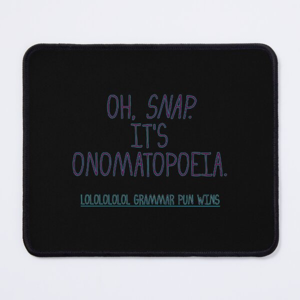 Item preview, Oh Snap It’s Onomatopoeia designed and sold by rjhhjawthux77.