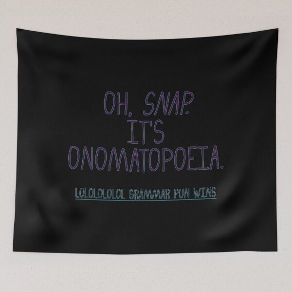 Item preview, Oh Snap It’s Onomatopoeia designed and sold by rjhhjawthux77.