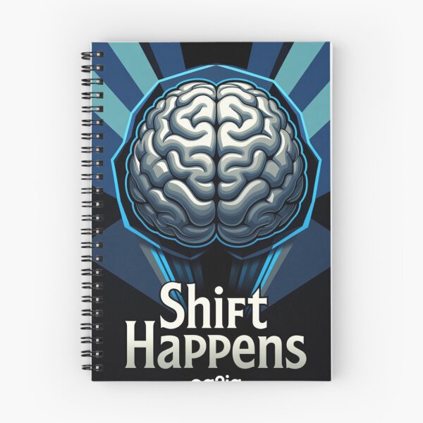Item preview, shift happens in your mind designed and sold by Eq2iq.