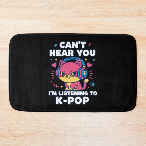 Item preview, Cant Hear You Im Listening To K-Pop Korean Music designed and sold by LuminOrb.