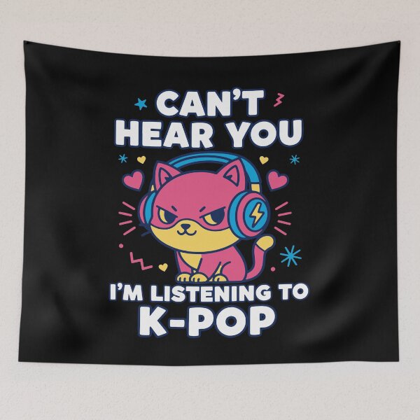 Item preview, Cant Hear You Im Listening To K-Pop Korean Music designed and sold by LuminOrb.