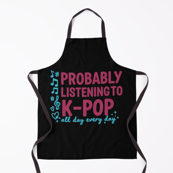Item preview, Probably Listening To K-Pop All Day Every Day Kpop designed and sold by LuminOrb.