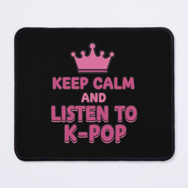Item preview, Keep Calm And Listen To K-Pop Korean Music Kpop designed and sold by LuminOrb.