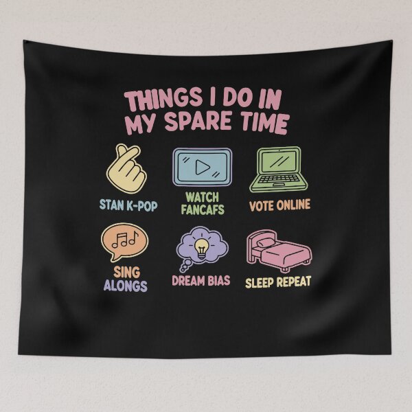 Item preview, Things I Do In My Spare Time Stan Kpop Korean designed and sold by LuminOrb.